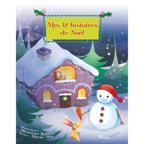 Mes 12 histoires de Noël
