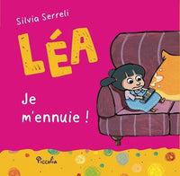Je m'ennuie !