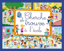 A l'école - Cherche et trouve