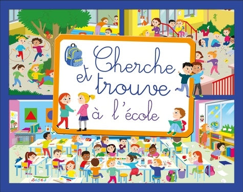A l'école - Cherche et trouve