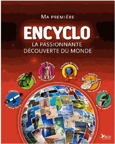 Ma première encyclo : la passionnante découverte du monde