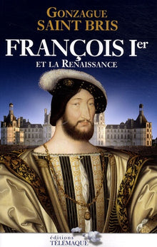 François 1er et la Renaissance