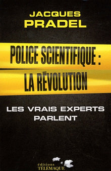 police scientifique: la révolution