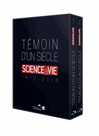 Témoin d'un siècle: Science & Vie (1913-2013) Coffret en 2 volumes