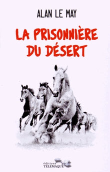 La prisonnière du désert
