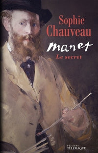 manet, le secret