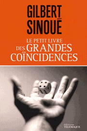 Le petit livre des grandes coïncidences