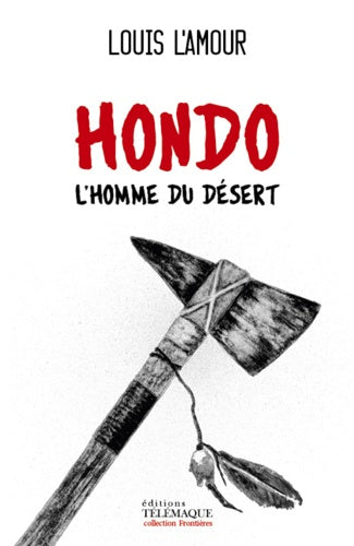 Hondo, l'homme du désert