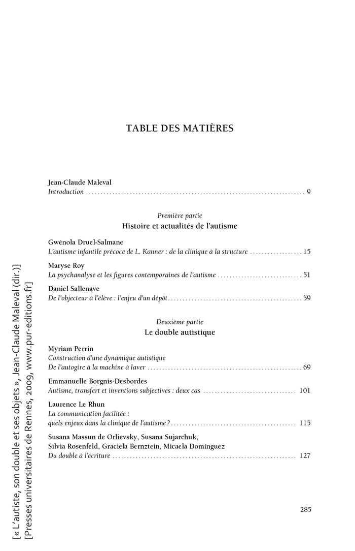 L'autiste, son double et ses objets