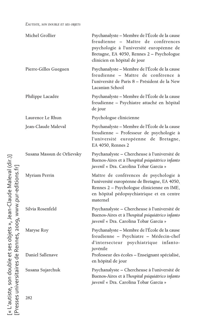 L'autiste, son double et ses objets