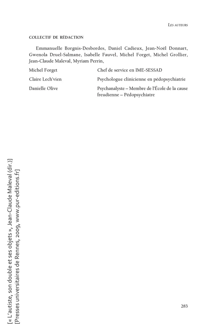 L'autiste, son double et ses objets