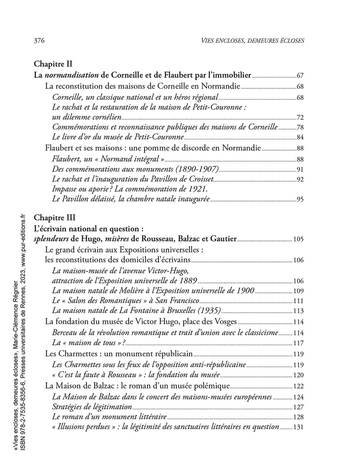 Vies encloses, demeures écloses