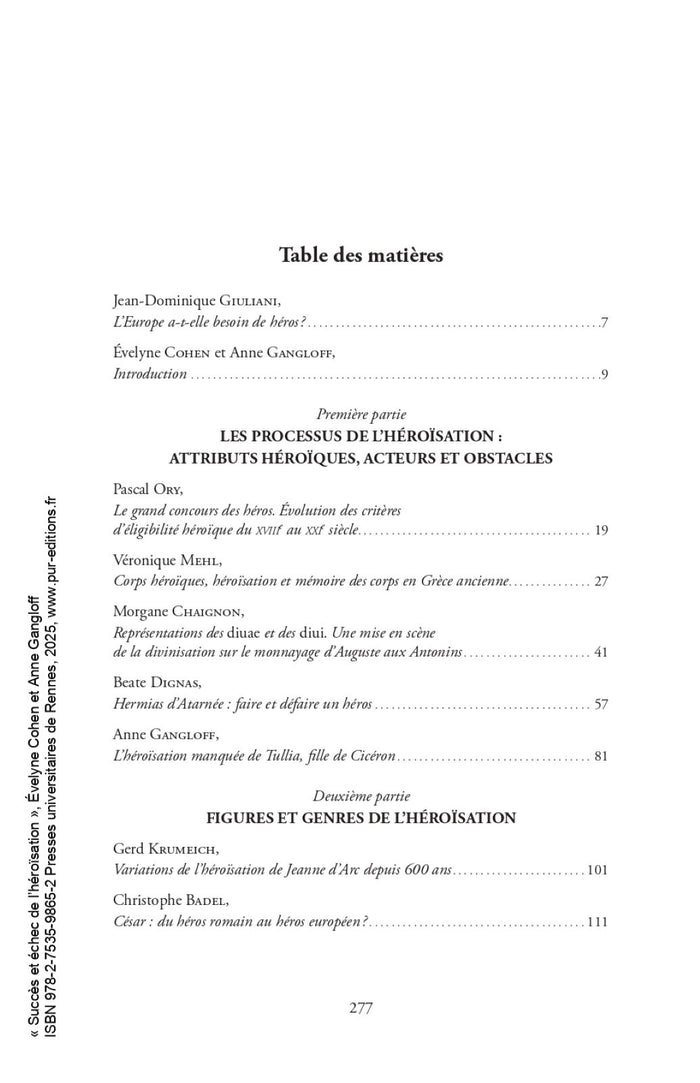 Succès et échec de l'héroïsation