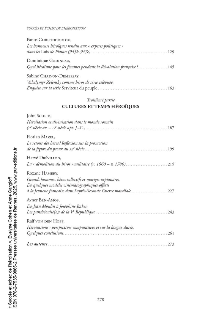 Succès et échec de l'héroïsation