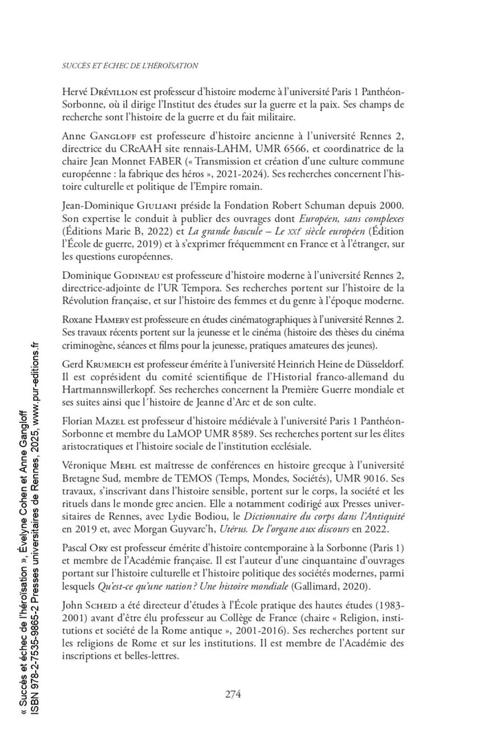 Succès et échec de l'héroïsation