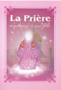 La Prière expliquée à ma fille