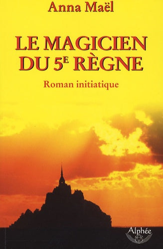 Le Magicien du 5e Règne