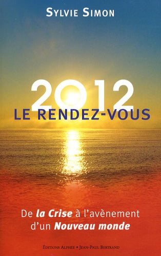 2012, le rendez-vous