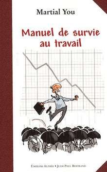 Manuel de survie au travail