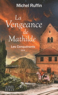 La vengeance de Mathilde