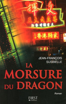 La Morsure du dragon