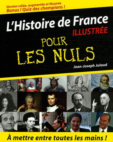 L'histoire de France pour les nuls, version illustrée, reliée