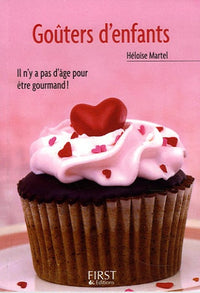 Petits livres gourmands : Goûters d'enfants