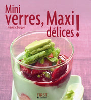 Mini Verres, maxi délices