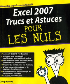 Excel 2007: Trucs et Astuces pour les Nuls