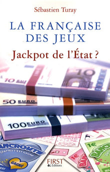 La Française des Jeux : jackpot de l'Etat ?