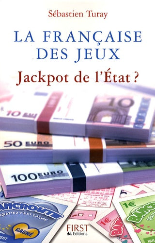 La Française des Jeux : jackpot de l'Etat ?