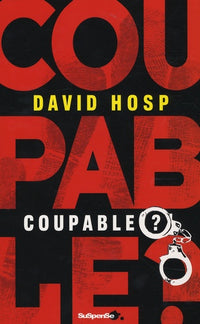 Coupable ?