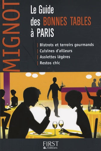 Le Guide des bonnes tables à Paris