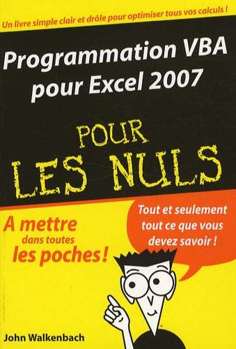 Programmation VBA pour Excel 2007 pour les Nuls