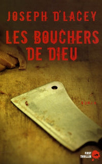 BOUCHERS DE DIEU