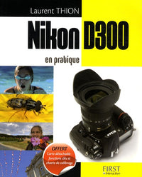 NIKON D300 EN PRATIQUE