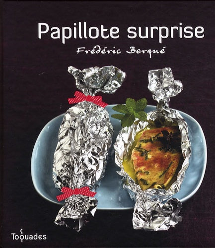 Papillote surprise