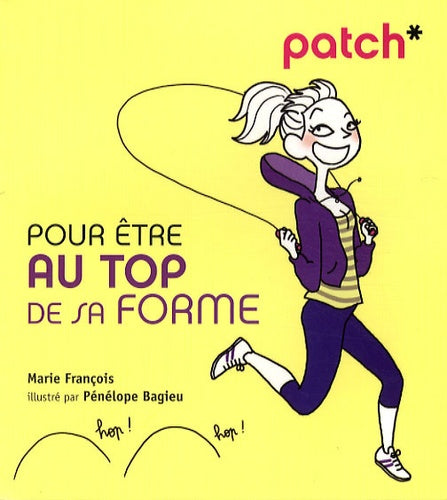 PATCH POUR ETRE AU TOP DE SA