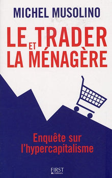 Le trader et la ménagère