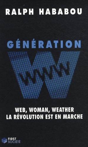 GENERATION W