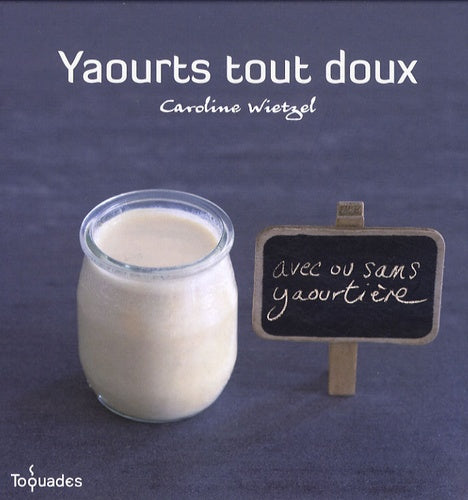 Yaourts tout doux