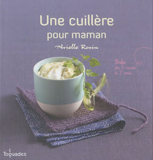Une cuillère pour maman