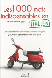 Le petit livre de - 1000 mots indispensables en italien