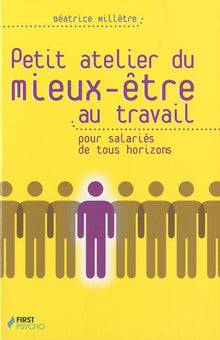 Petit atelier du mieux-être au travail