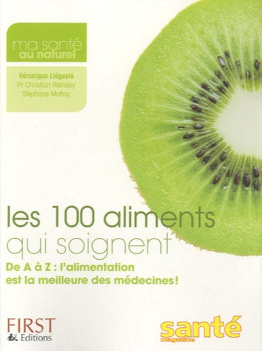 100 aliments qui soignent