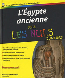 L'Egypte ancienne pour les Nuls Juniors