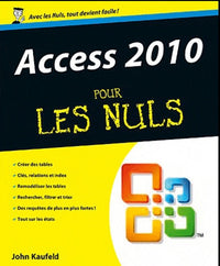 ACCESS 2010 POUR LES NULS