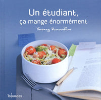 Un étudiant, ça mange énormément