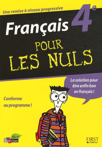 Francais 4eme pour les nuls