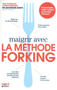 MAIGRIR AVEC METHODE FORKING